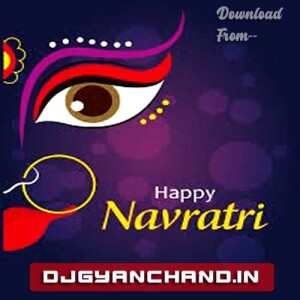 Shankar Chauda Re - Navratri EDM Remix Mp3 - DJ Annu Gopiganj